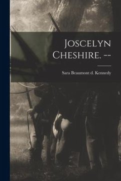 Joscelyn Cheshire. --