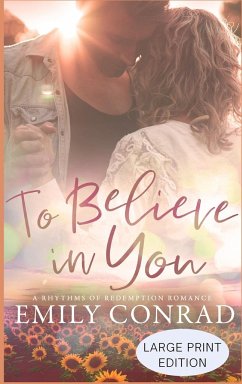 To Believe In You - Conrad, Emily