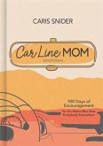 Car Line Mom Devotional