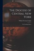The Diocese of Central New York; the Founding Fathers