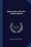 Memoranda of the Rev. Charles Simeon