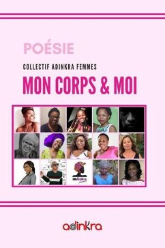 Mon corps & moi - Tayara, Mona; Nguéping, Christelle