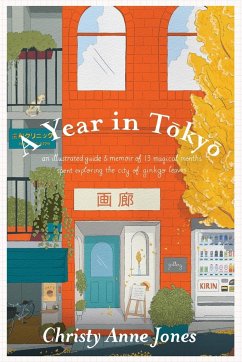 A Year in Tokyo - Jones, Christy Anne