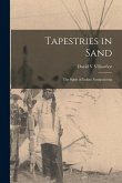 Tapestries in Sand: the Spirit of Indian Sandpainting