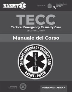 Italian Tecc: Tactical Emergency Casualty Care with Pac - National Association of Emergency Medica