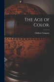 The Age of Color.