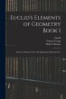 Euclid's Elements of Geometry Book I... - Bild 1
