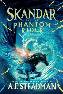 Skandar and the Phantom Rider - Steadman, A.F.