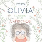 Olivia Y El Misterio de Los Caprichos