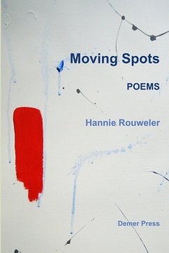 Moving Spots - Rouweler, Hannie