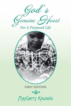 God's Genuine Heart for a Purposed Life - Kawaala, Maygerry