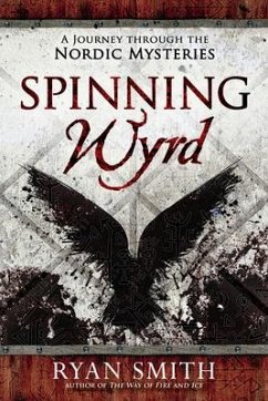 Spinning Wyrd - Smith, Ryan