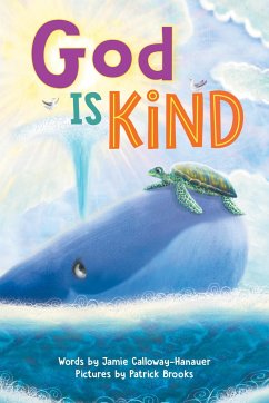 God Is Kind - Calloway-Hanauer, Jamie