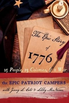 The Epic Story of 1776 - McNamee, Libby C.; Cote, Jenny L.
