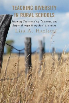 Teaching Diversity in Rural Schools - Hazlett, Lisa A.