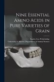 Nine Essential Amino Acids in Pure Varieties of Grain