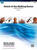 Attack of the Walking Basses