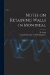 Notes on Retaining Walls in Montreal... - Bild 1