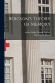 Bergson's Theory of Memory