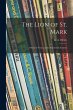 The Lion of St. Mark: a Story of Venice... - Bild 1