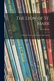 The Lion of St. Mark: a Story of Venice in the Fourteenth Century
