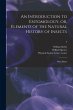 An Introduction to Entomology, or,... - Bild 1