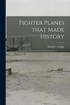 Fighter Planes That Made History