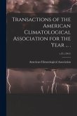 Transactions of the American Climatological Association for the Year ... .; v.27, (1911)