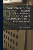 Some Effects of the Federal Government's Program of Acquiring Distressed Lands in Kansas