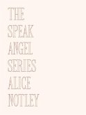 The Speak Angel Series