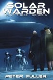 Solar Warden: Book Three - Genesis Volume 3