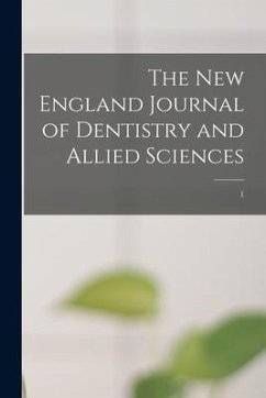The New England Journal of Dentistry and Allied Sciences; 1 - Anonymous