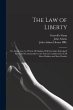 The Law of Liberty: or, Royal Law, by... - Bild 1