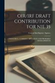 Oir/Irf Draft Contribution for Nie 35: Indochina: Current Situation and Probable Developments
