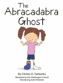 The Abracadabra Ghost