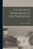 The Book of Remembrance for Tweeddale; 1923