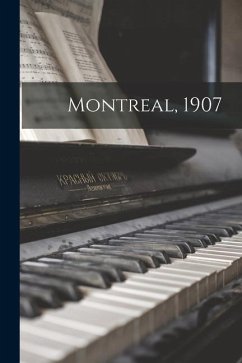 Montreal, 1907 - Anonymous