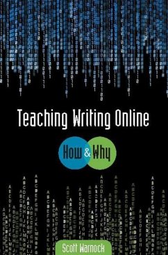 Teaching Writing Online - Warnock, Scott