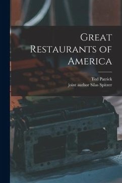 Great Restaurants of America - Patrick, Ted