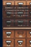 Report of the Maine Commission for the Feebleminded and of the Survey: Sept. 1, 1917 to Sept. 1, 1918