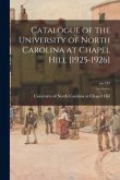 Catalogue of the University of North Carolina at Chapel Hill [1925-1926]; no.232