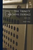 The Trinity Archive [serial]; 29(1915-1916)