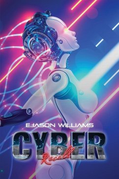 Cyber Recall - Williams, E. Jason