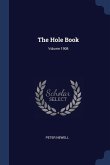 The Hole Book; Volume 1908