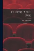 Clipper (April 1914)
