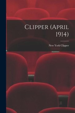 Clipper (April 1914)