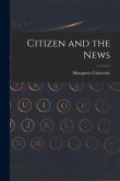 Citizen and the News