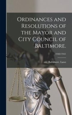 Ordinances and Resolutions of the Mayor and City Council of Baltimore.; 1940/1941