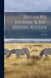 British Bee Journal & Bee-keepers... - Bild 1