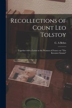 Recollections of Count Leo Tolstoy